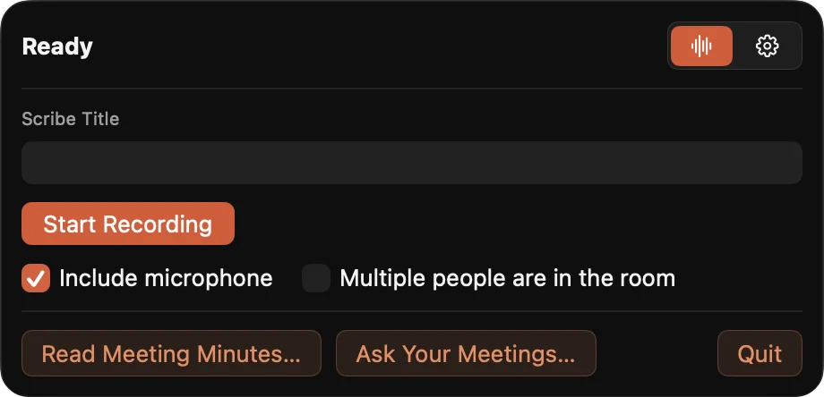 Scribe menu-bar panel, ready to record